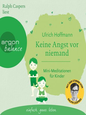 cover image of Keine Angst vor niemand--Mini-Meditationen für Kinder (Autorisierte Lesefassung)